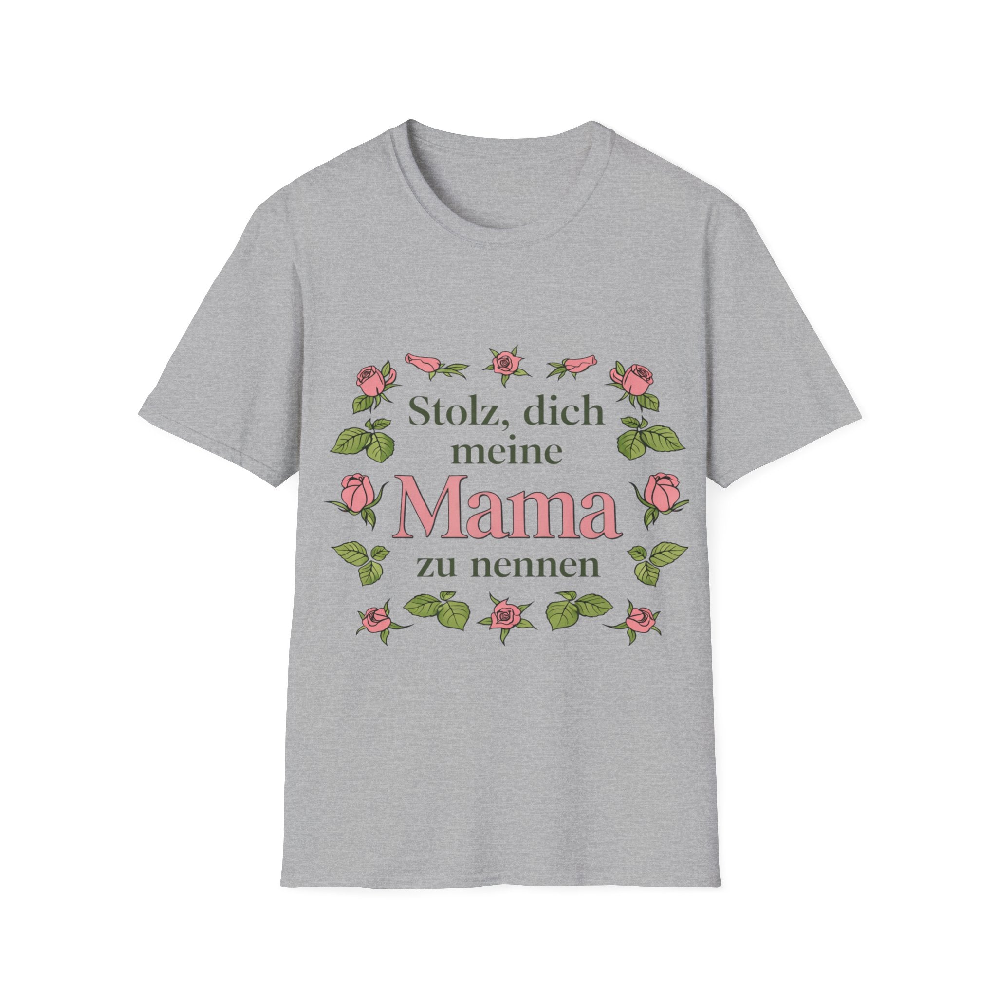 Stolz, dich meine Mama zu nennen T-Shirt | Muttertag Geschenk | Beste Mama Shirt | Geschenk für Mama