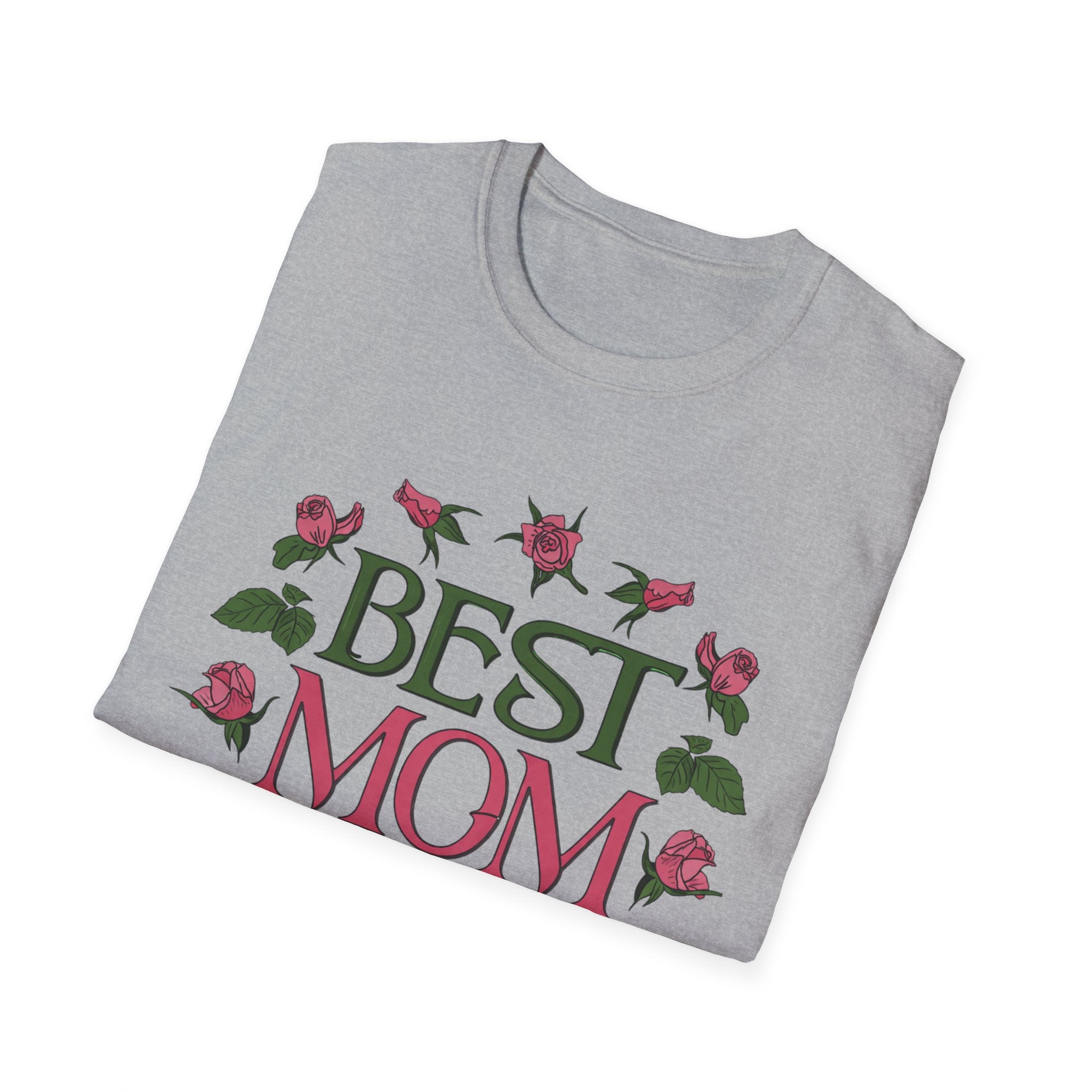 Best Mom Ever T-Shirt | Floral Roses Typography