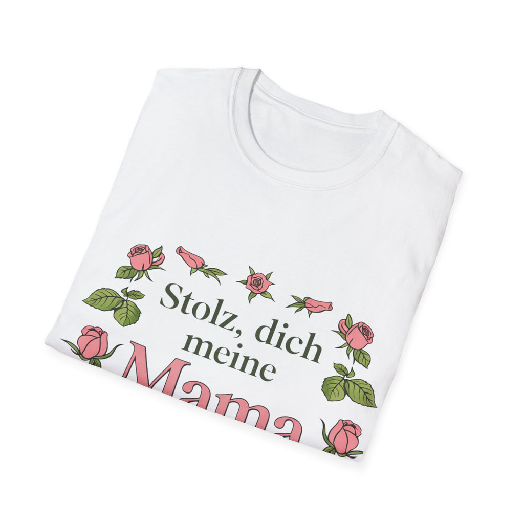 Stolz, dich meine Mama zu nennen T-Shirt | Muttertag Geschenk | Beste Mama Shirt | Geschenk für Mama