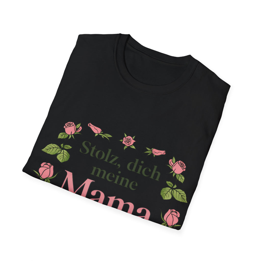 Stolz, dich meine Mama zu nennen T-Shirt | Muttertag Geschenk | Beste Mama Shirt | Geschenk für Mama