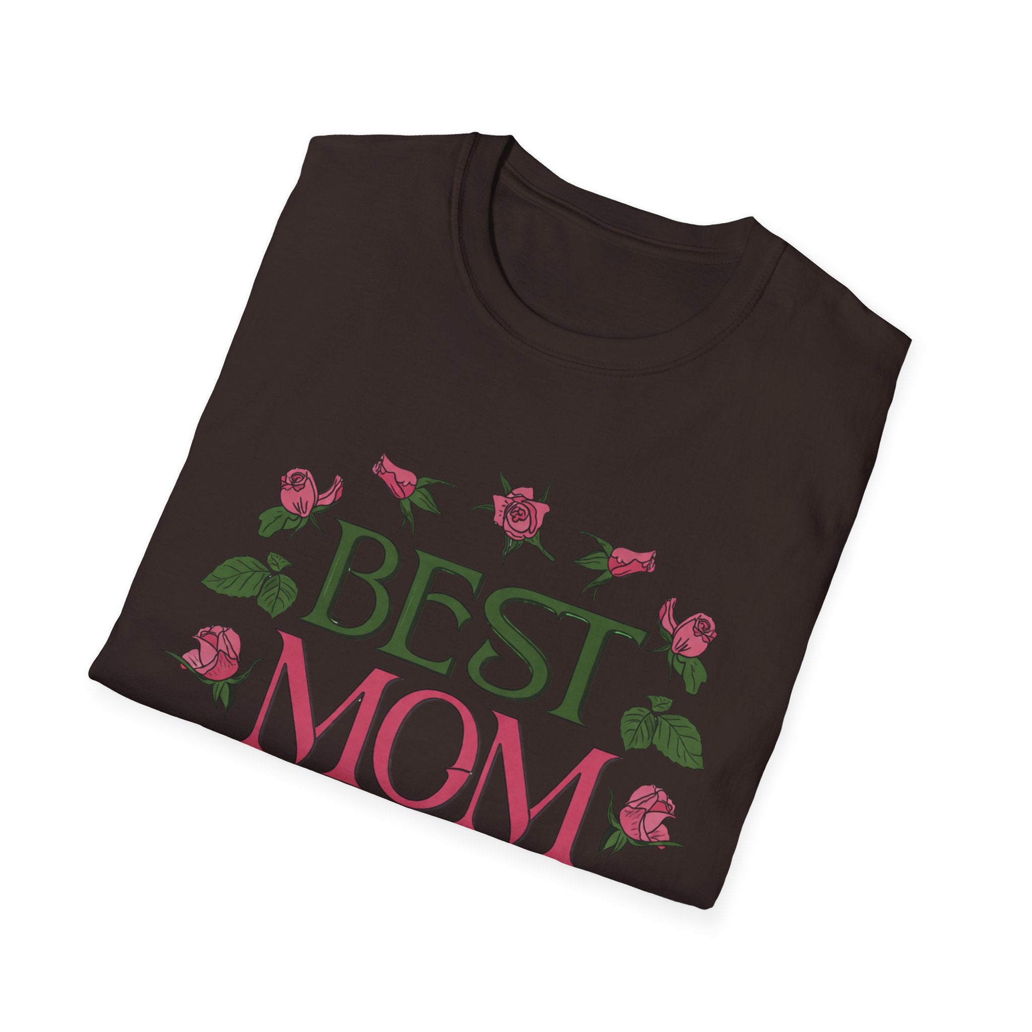 Best Mom Ever T-Shirt | Floral Roses Typography
