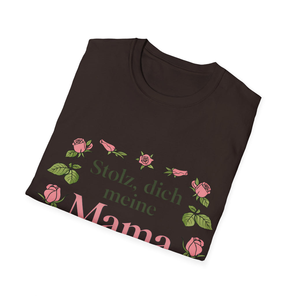 Stolz, dich meine Mama zu nennen T-Shirt | Muttertag Geschenk | Beste Mama Shirt | Geschenk für Mama