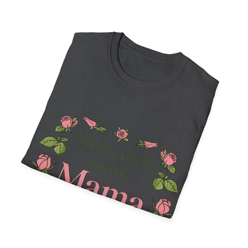 Stolz, dich meine Mama zu nennen T-Shirt | Muttertag Geschenk | Beste Mama Shirt | Geschenk für Mama