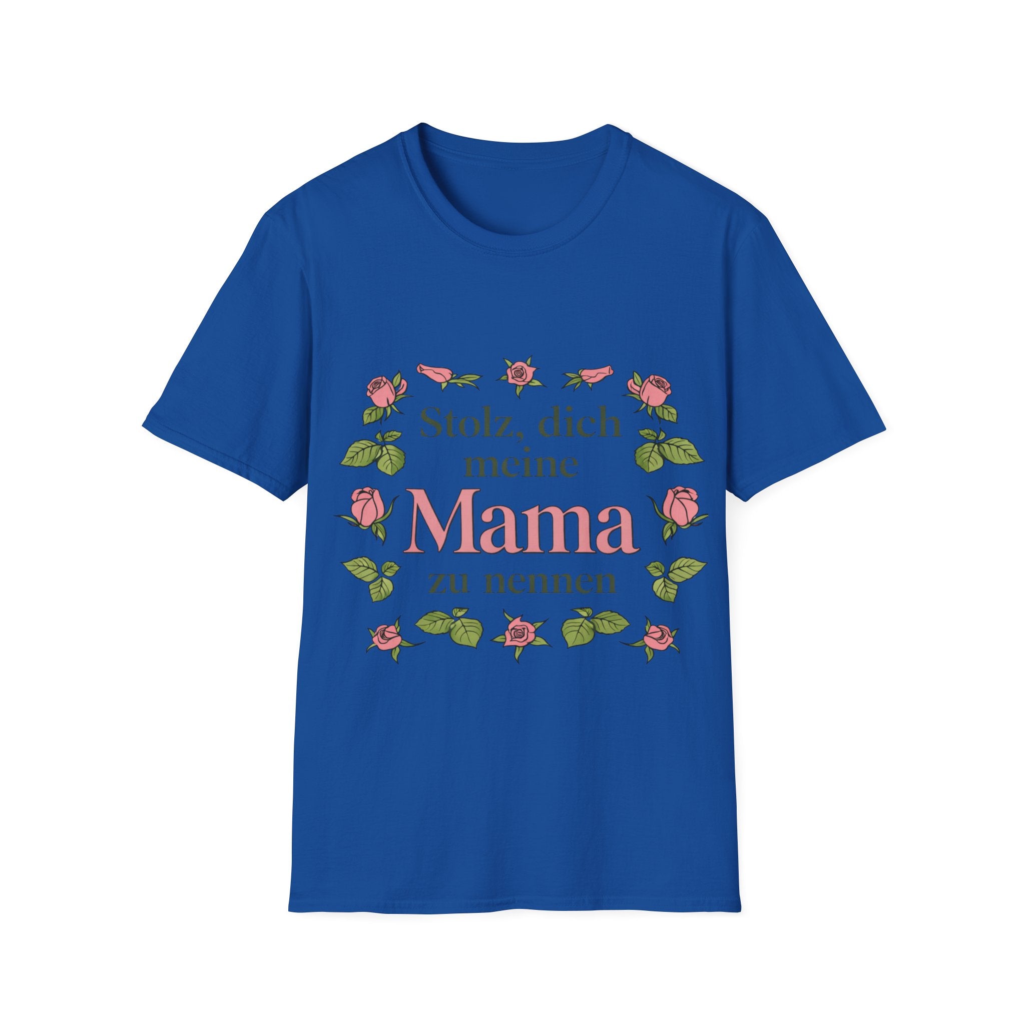 Stolz, dich meine Mama zu nennen T-Shirt | Muttertag Geschenk | Beste Mama Shirt | Geschenk für Mama