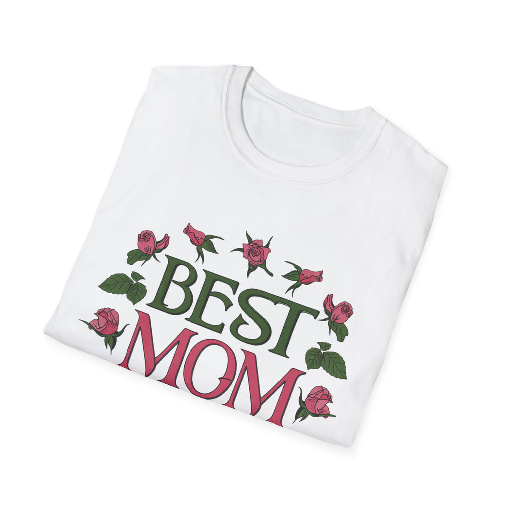Best Mom Ever T-Shirt | Floral Roses Typography