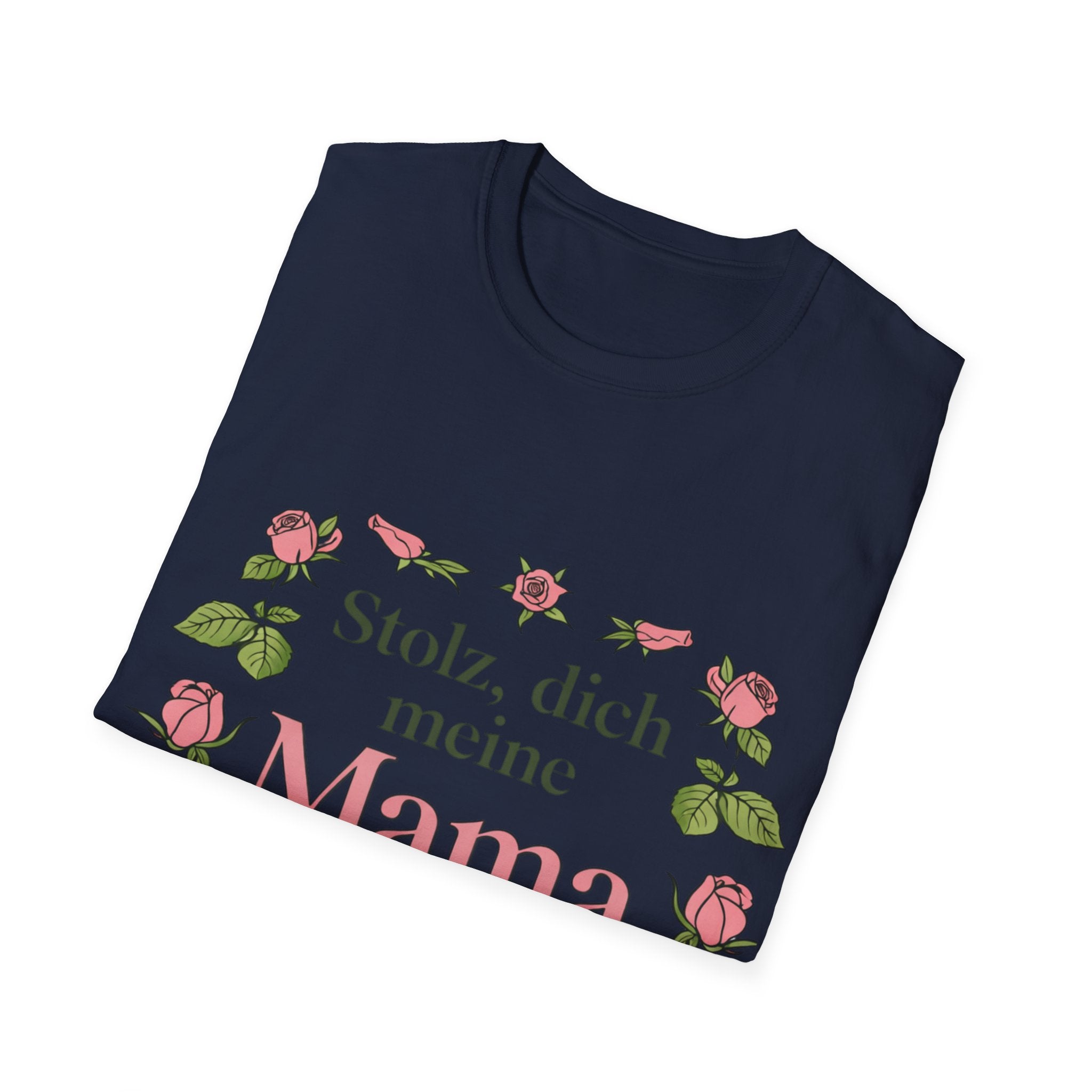 Stolz, dich meine Mama zu nennen T-Shirt | Muttertag Geschenk | Beste Mama Shirt | Geschenk für Mama